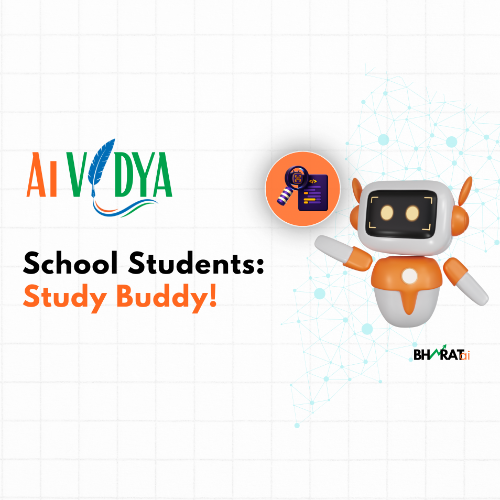 AI VIDYA for School Students: Study Buddy!