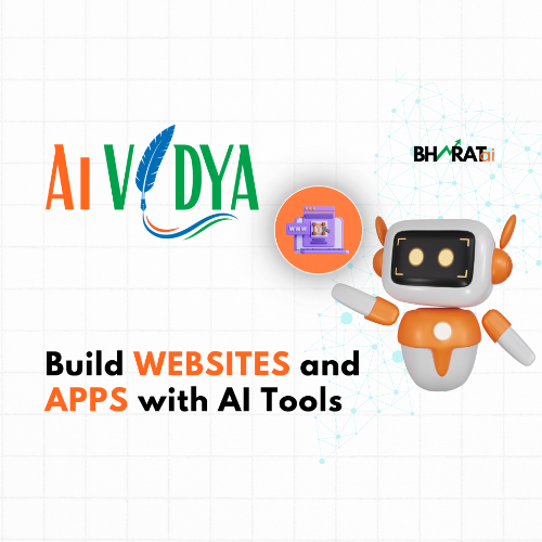 AI VIDYA to Build Websites and Apps with AI Tools